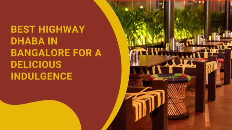 Read more about the article Best Highway Dhaba Near me