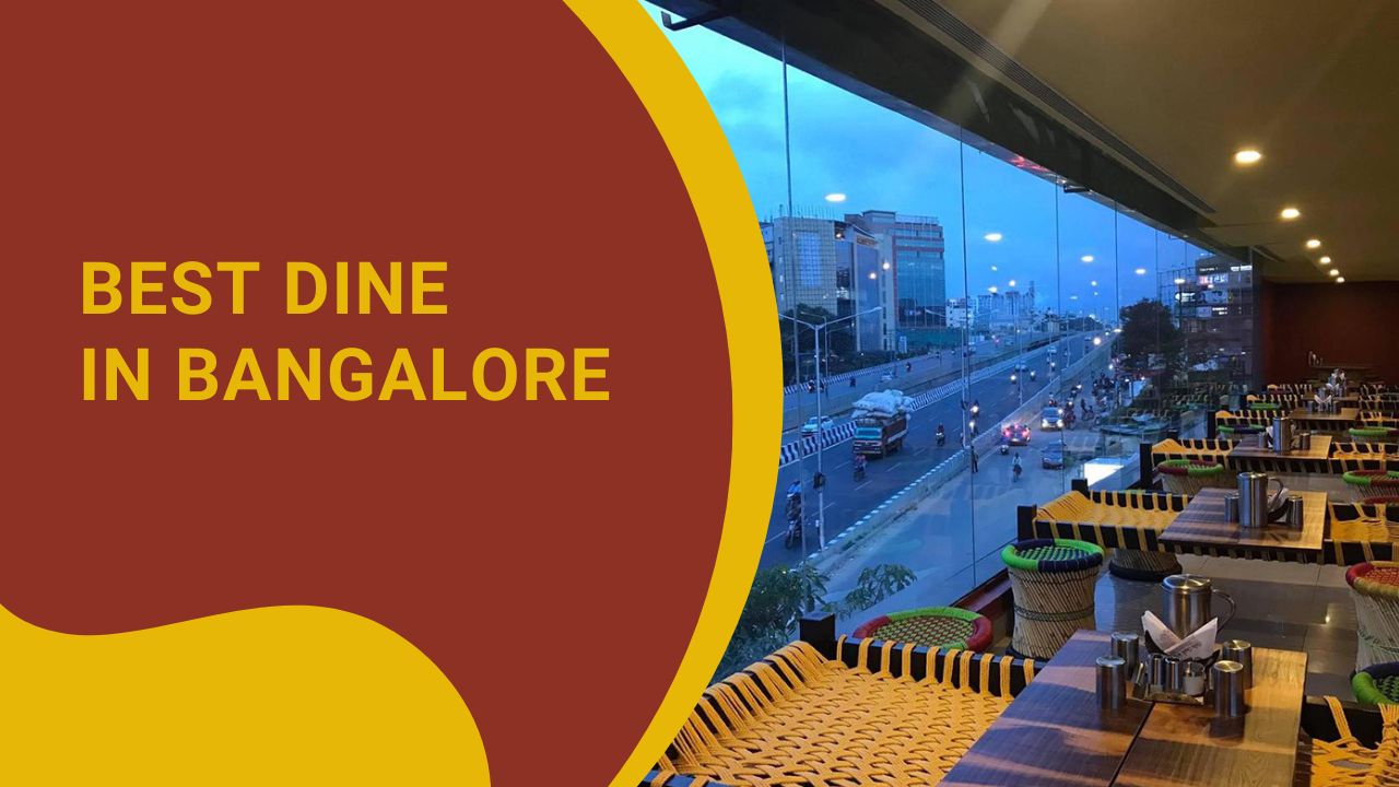 You are currently viewing Best Dine in Bangalore